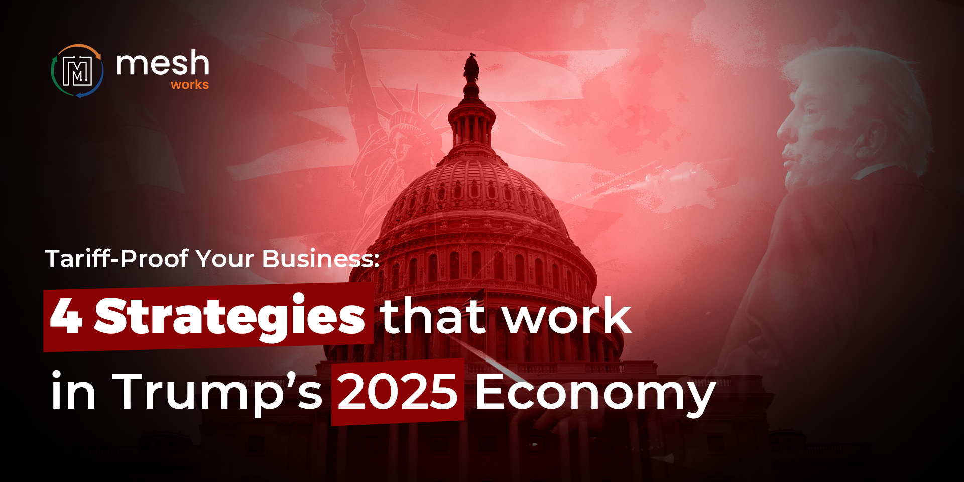 How Companies Can Respond to Trump’s 2025 Tariffs