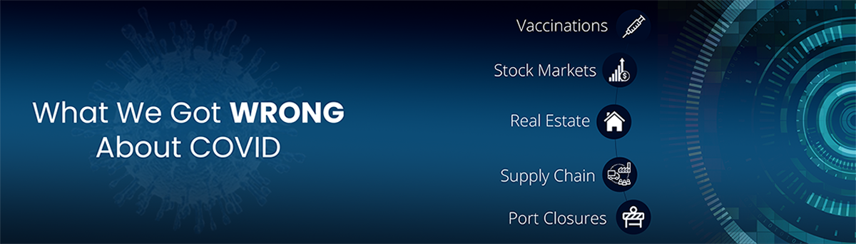 What We Got Wrong About COVID